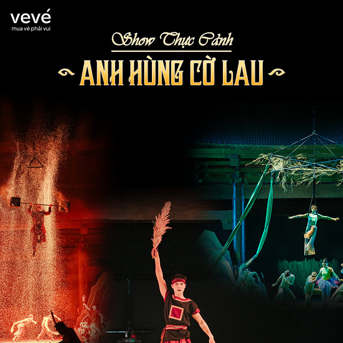 Hình ảnh 1 của sự kiện Show Thực Cảnh Anh Hùng Cờ Lau